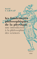 Fondements philosophiques de la physique (Les)